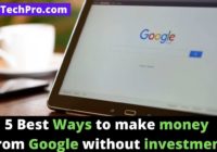 Ways to make money from google